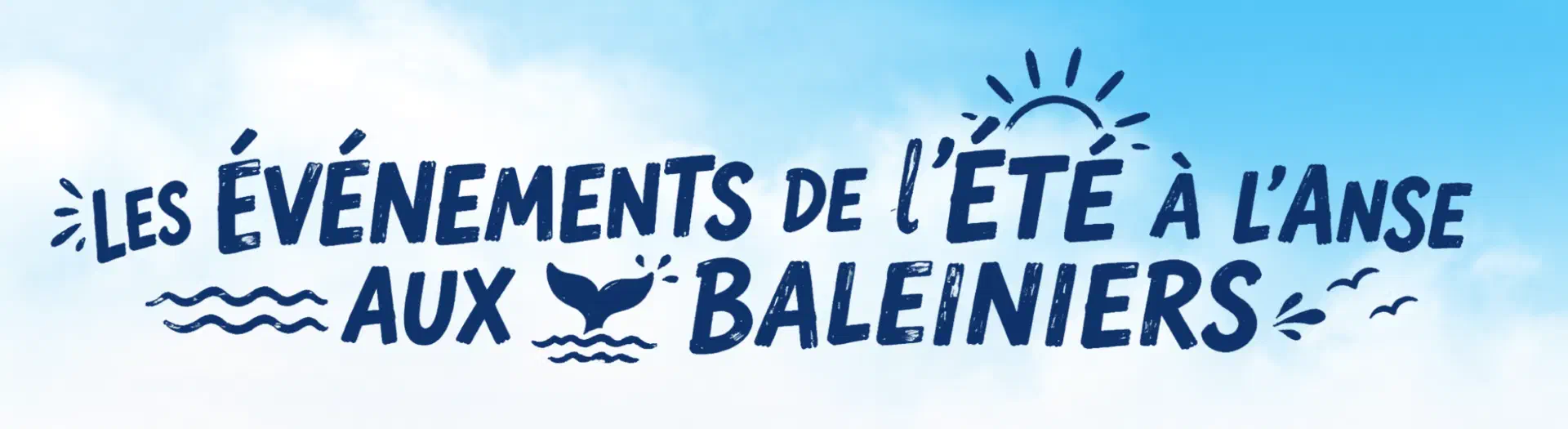 Bannière festive de l'Anse-Aux-Baleiniers